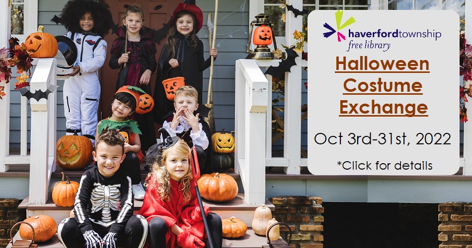 Halloween Costume Exchange • Haverford Township Free Library